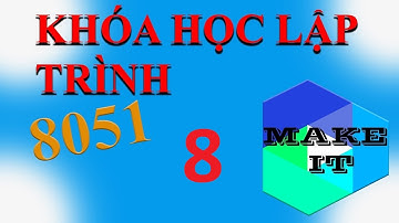 [MAKE IT] Bài 8: Đọc nhiệt độ LM35 dùng ADC0808 cho at89s52