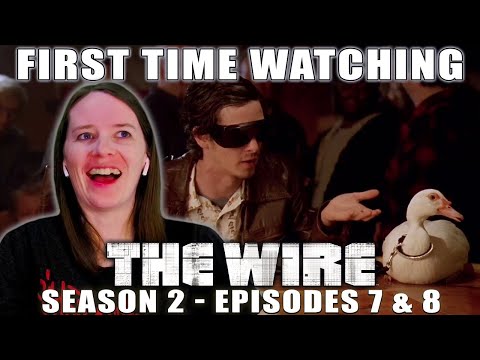 THE WIRE | TV Reaction | Season 2 - Ep. 7 + 8 | First Time Watching | What's the Duck For, Ziggy?
