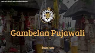 GAMELAN PUJAWALI - ODALAN TERBAIK