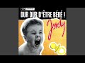 Jordy Dur Dur D Être Bébé Audio HQ