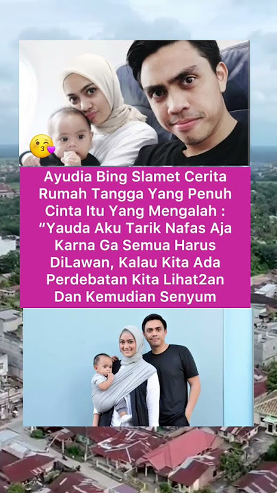 ayudia Bing slamet cerita rumah tangga yang penuh cinta #artist #cinta #sinetron #ftv #hijrah