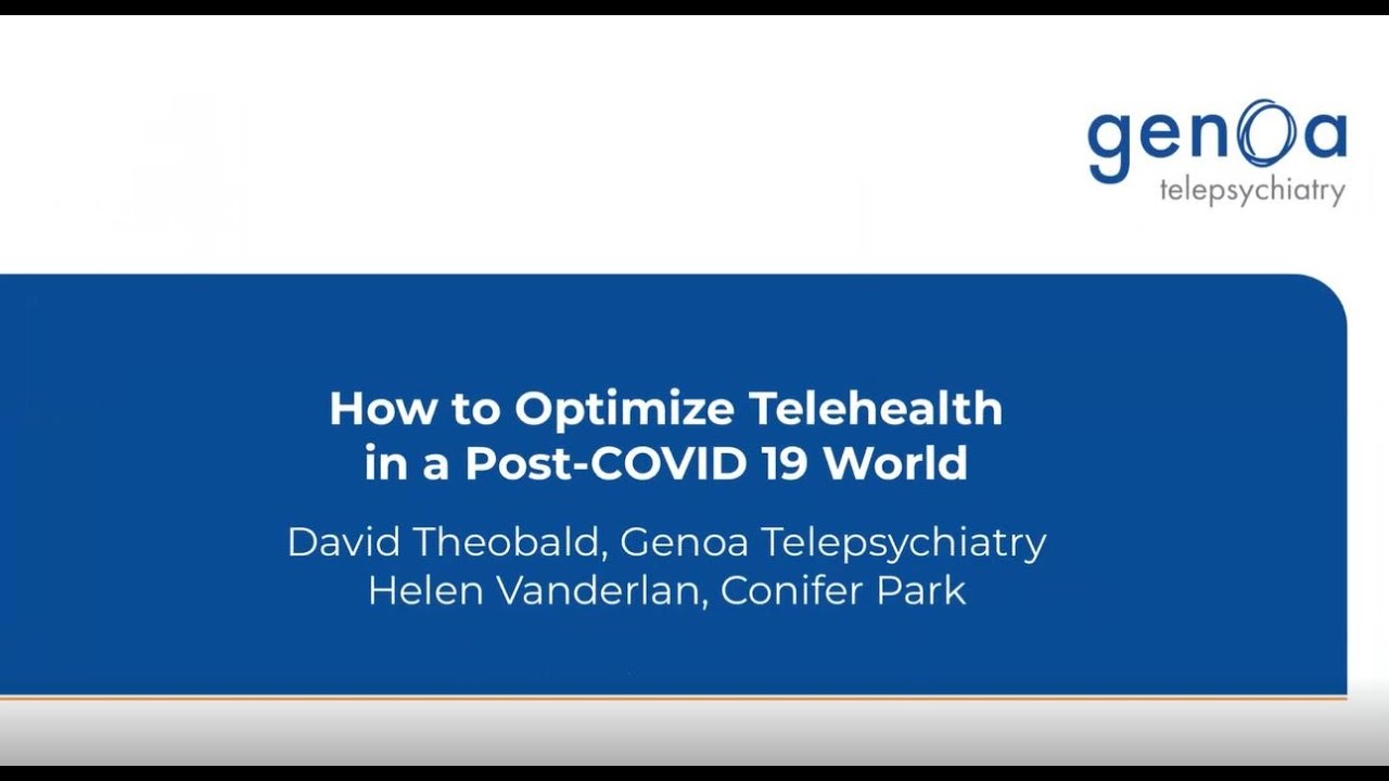 How to Optimize Telehealth in a Post-COVID 19 World - YouTube