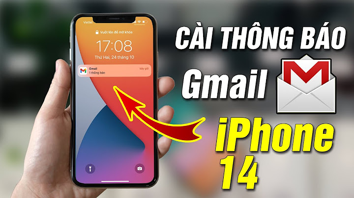 Cài đạt iphone thông báo gmail