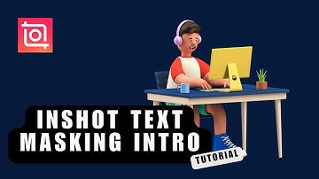 InShot Text Masking Intro Tutorial! How to Add Video Inside Text for Your Intro with InShot App?