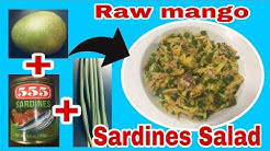 Raw mango and sardines salad||yummy pair for fried and oily viand||Manang Biday