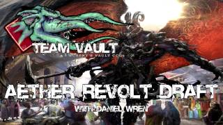 Aether Revolt Draft - Draft and Deck Construction