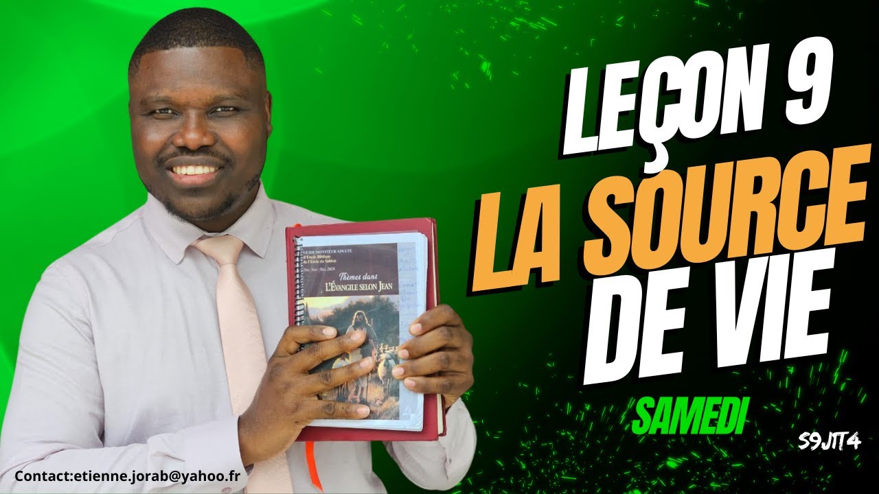 Goshintai De La Source De Vie Leçon 9 - La source de vie / SAMEDI - YouTube