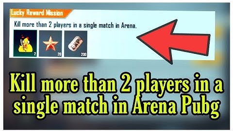 Kill more than 2 players in a single match in Arena Pubg