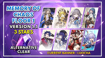 Memory Of Chaos Version 1.1 Floor 1 - 3 Stars Alternative Clear | Honkai Star Rail