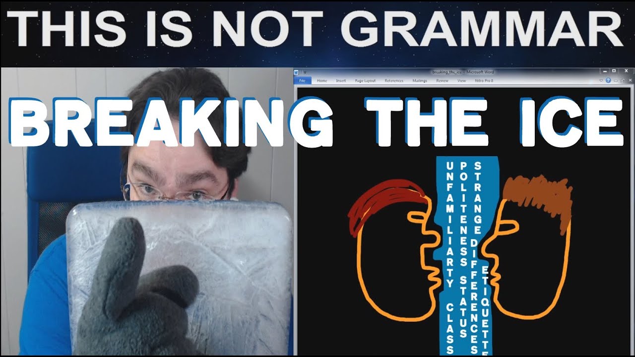 How To Break The Ice Idioms Phrases Break The Ice Phrase English How To Break The Ice Idioms Phrases Break The Ice Phrase English