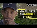 Why Was Will Smith Intimidated by Tupac? | Inspiring Life Stories | Goalcast