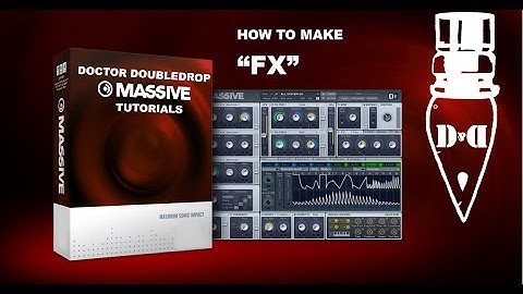 Make a Nice FX in N.I. Massive