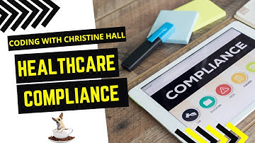 Healthcare Compliance (Part 1)