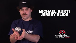 Learn the Jersey Slide - YoYoExpert Tutorial by Michael Kurti!