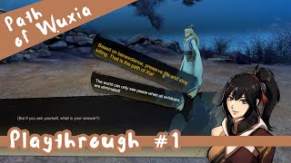 The Start of Becoming Xia | Path of Wuxia Playthrough #1 (English Mod)