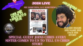 Join Live Jasmine Sister Of Missing Christopher "Topher" Avery Special guest to Tell His Story Details