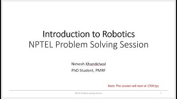 NPTEL IntroductionToRobotics Week10-PMRF Problem Solving Session