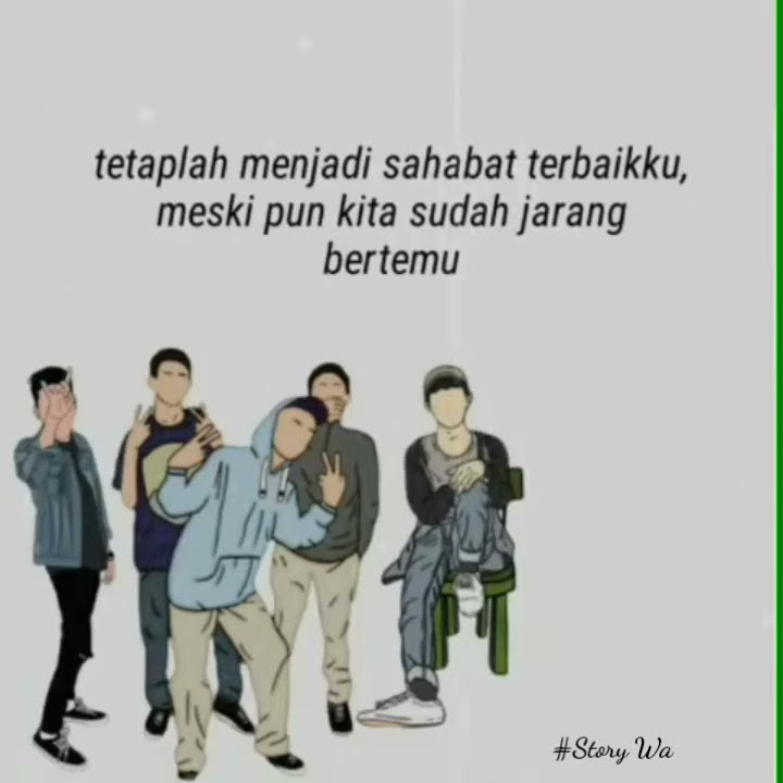 STORY WA 30 DETIK !! SAHABAT TERBAIK || STORY WA KEREN | STORY WA 2020
