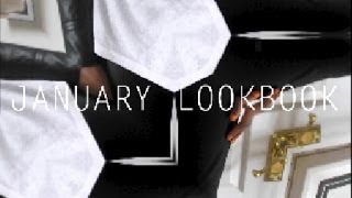 JANUARY LOOKBOOK ♡ 2014
