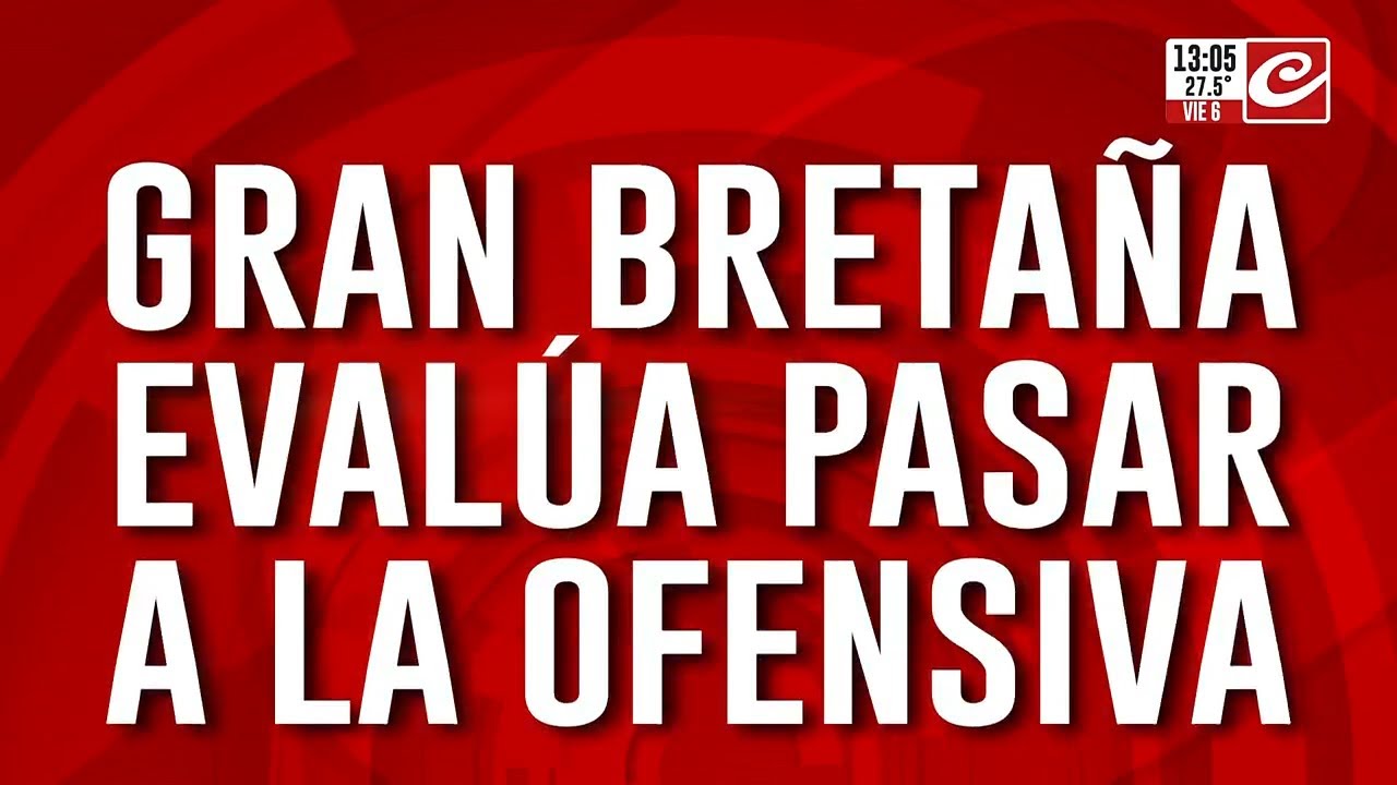 Guerra: Gran Bretaña evalúa pasar a la ofensiva