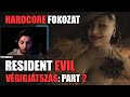 RESIDENT EVIL 8 VÉGIGJÁTSZÁS HARDCORE-ON | PART 2 (18+) (Resident Evil: Village)