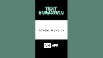 #shorts #short TEXT ANIMATION CREATE ( VN APP ) ‎@ashokmension143  #short #vn #videoediting