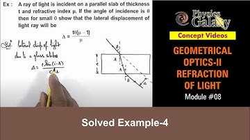 Class 12 Physics | Refraction of Light | #8 Solved Example-4 | For JEE & NEET