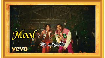 24kGoldn's  'Mood,'  Feat. iann dior (Lyrics)