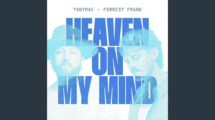 Heaven On My Mind
