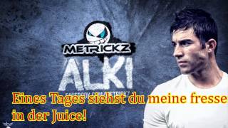 Metrickz - Alki Lyrics [HD]