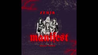 Manifest - Zehir (Mauzy Remix)