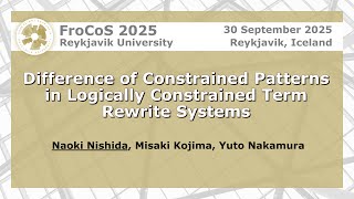 Difference Of Constrained Patterns In Logically Constrained Term Rewrite Systems Naoki Nishida