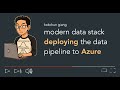 Modern data stack   deploy dockerized data pipeline to Azure part 1
