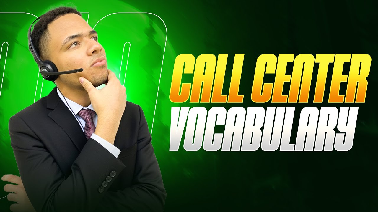 “Essential Call Center Vocabulary You MUST Know!” 📞✨
