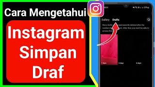 Tempat draf Instagram disimpan | Cara Mengetahui Simpan Draf di Instagram screenshot 1