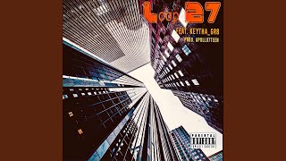 Loop 27 (feat. Keytha_gr8)