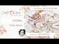 TUTORIAL - Folio album - Hello little girl - design by MS Craftshop