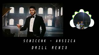 Semicenk - Arsızca Drill Remix Resimi