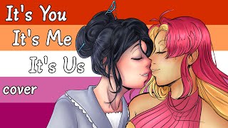 It's You, It's Me, It's Us [Qing Su / Mai cover]