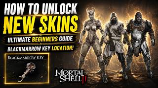 HOW TO UNLOCK NEW SKINS in Mortal Shell 2 (SHADES) Beginners Guide! BLACKMARROW KEY Location
