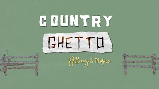 Watch Jj Grey  Mofro Country Ghetto video