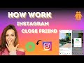 How Does Instagram Close Friend work in 2024 | How To Add Friends In Close Friend |