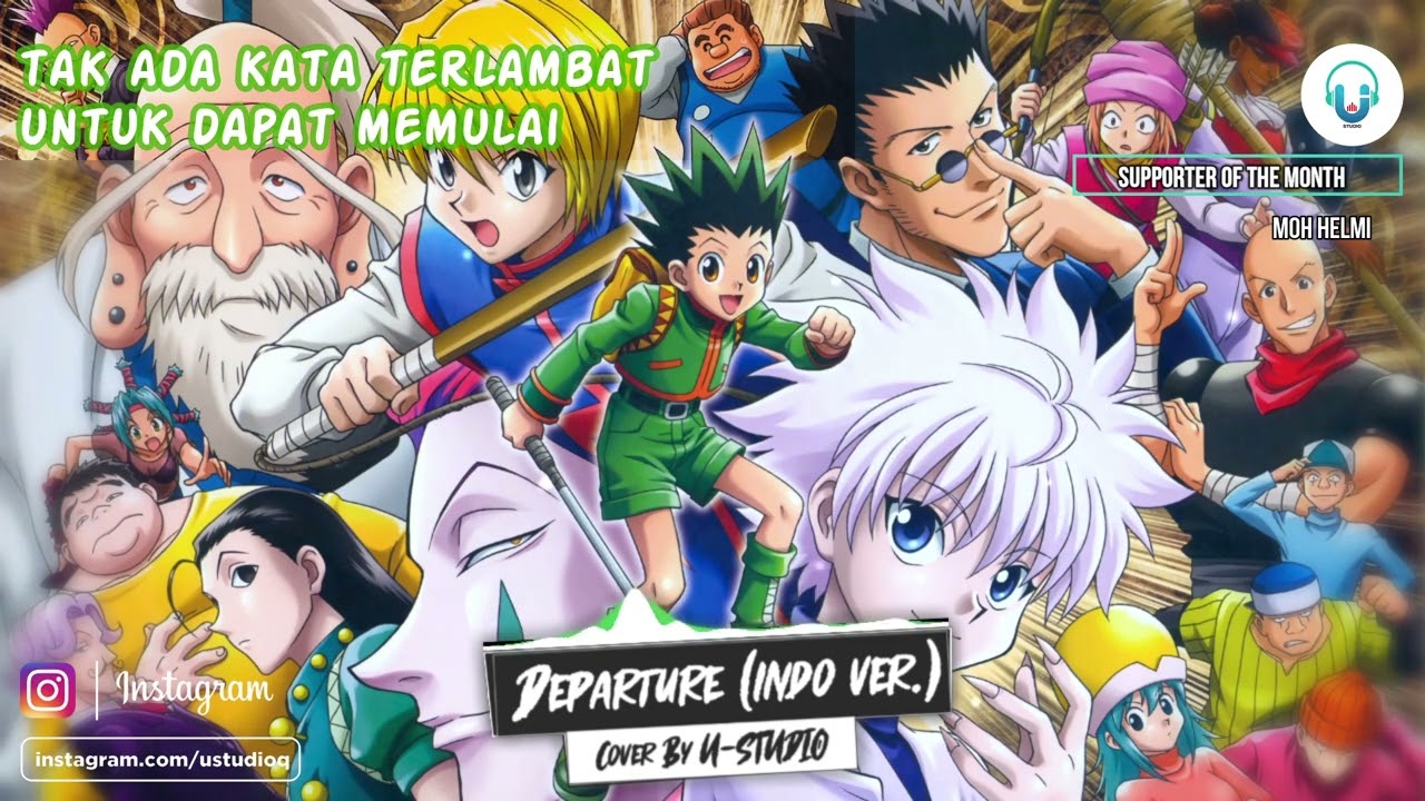 Hunter X hunter - Departure (Cover Bahasa Indonesia) By "Qavein😐" - YouTube