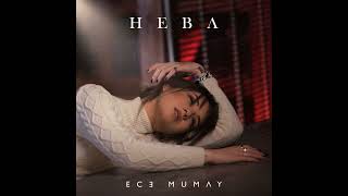 Ece Mumay - Heba