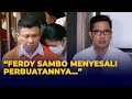Kuasa Hukum Sebut Ferdy Sambo Menyesali Perbuatannya dan Siap Tanggung Jawab