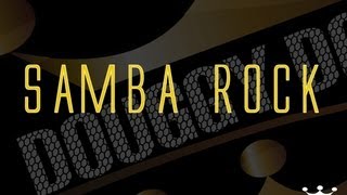 Video thumbnail of "Samba Rock - As melhores Internacionais [COM NOMES]"