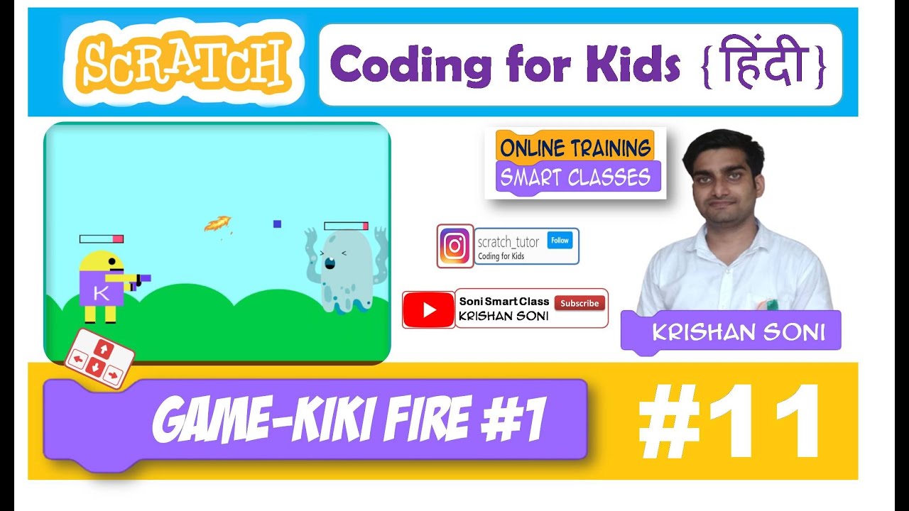 Coding for kids [Day 11] | Scratch Game (KiKi Fire #1) | Scratch Coding ...