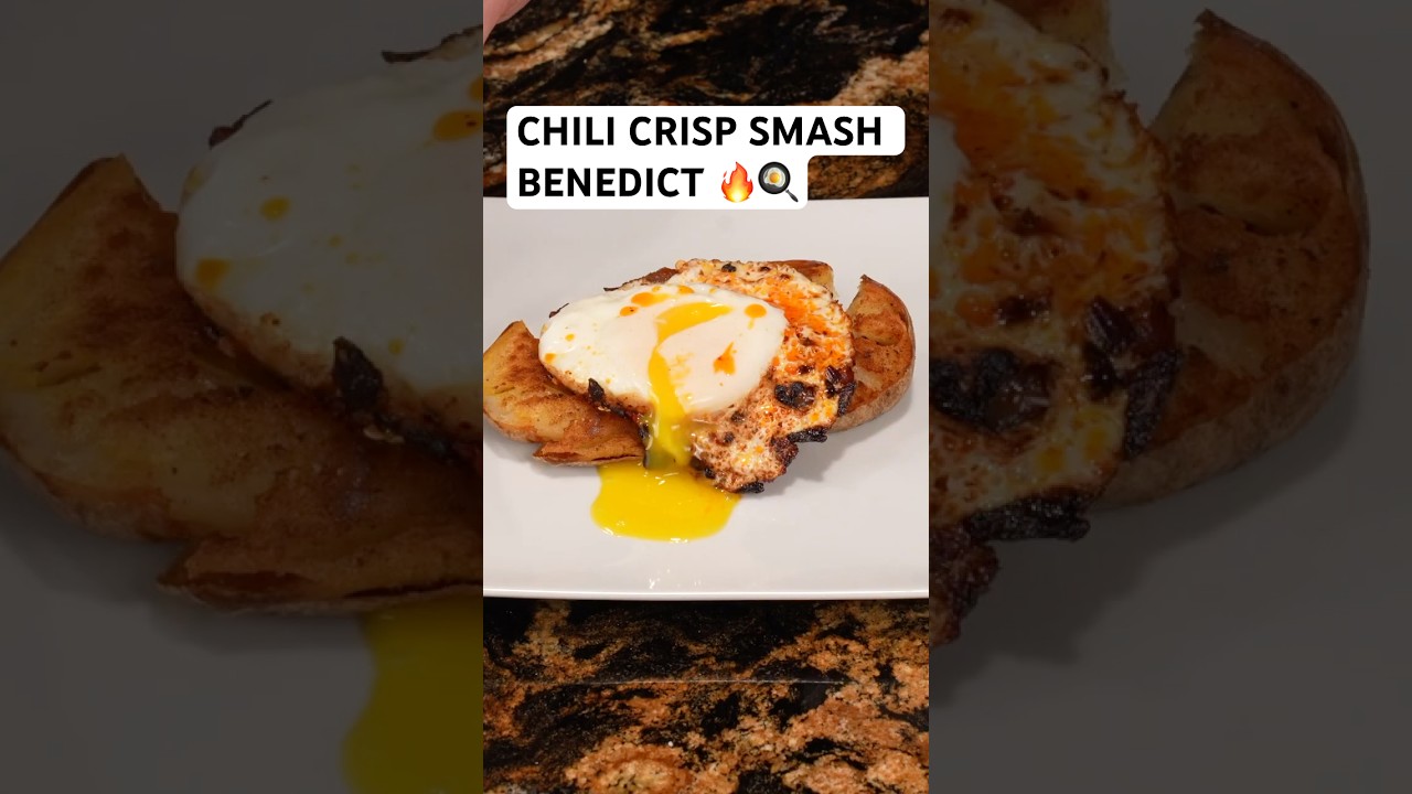 Chili Crisp Smash Benedict 🍳🔥 