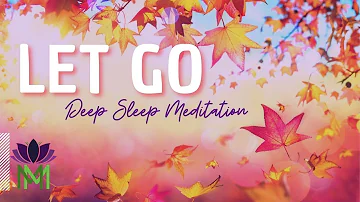 Let Go of Limiting Beliefs, Build Positive Beliefs | Deep Sleep Meditation | Mindful Movement