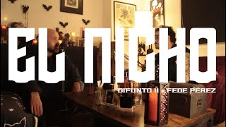 EL NICHO 1x11 - Fede Pérez